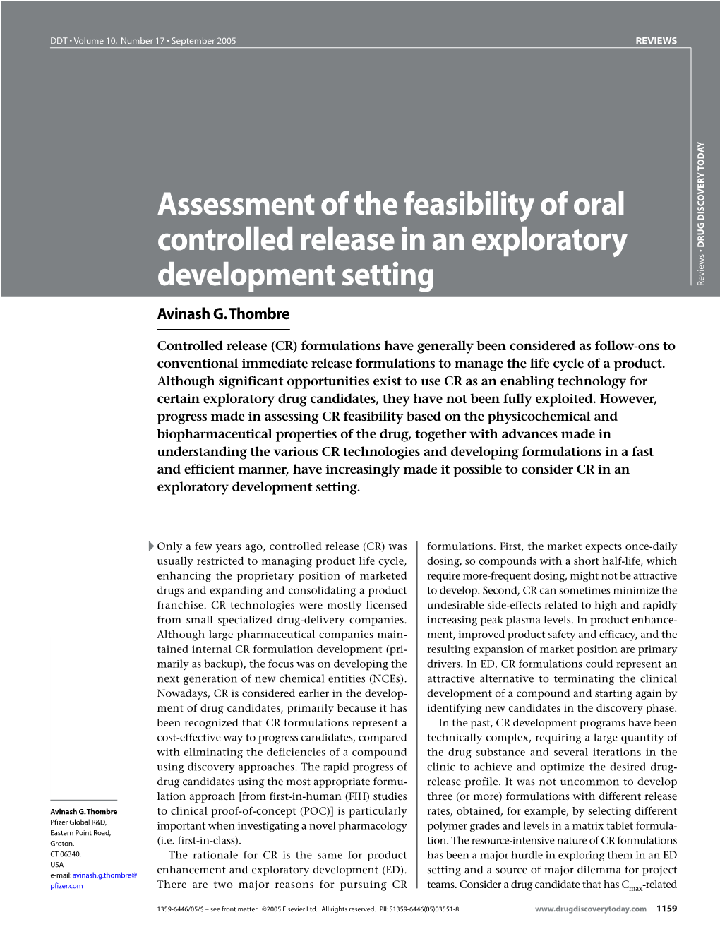 Assessment of the Feasibility of Oral Controlled Release in an Exploratory