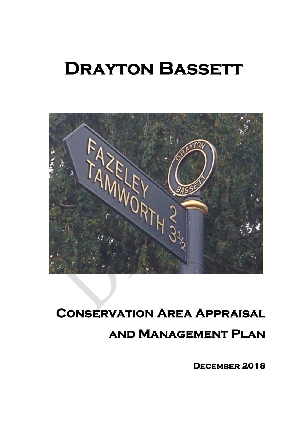Drayton Bassett Conservation Area Appraisal and Management Plan