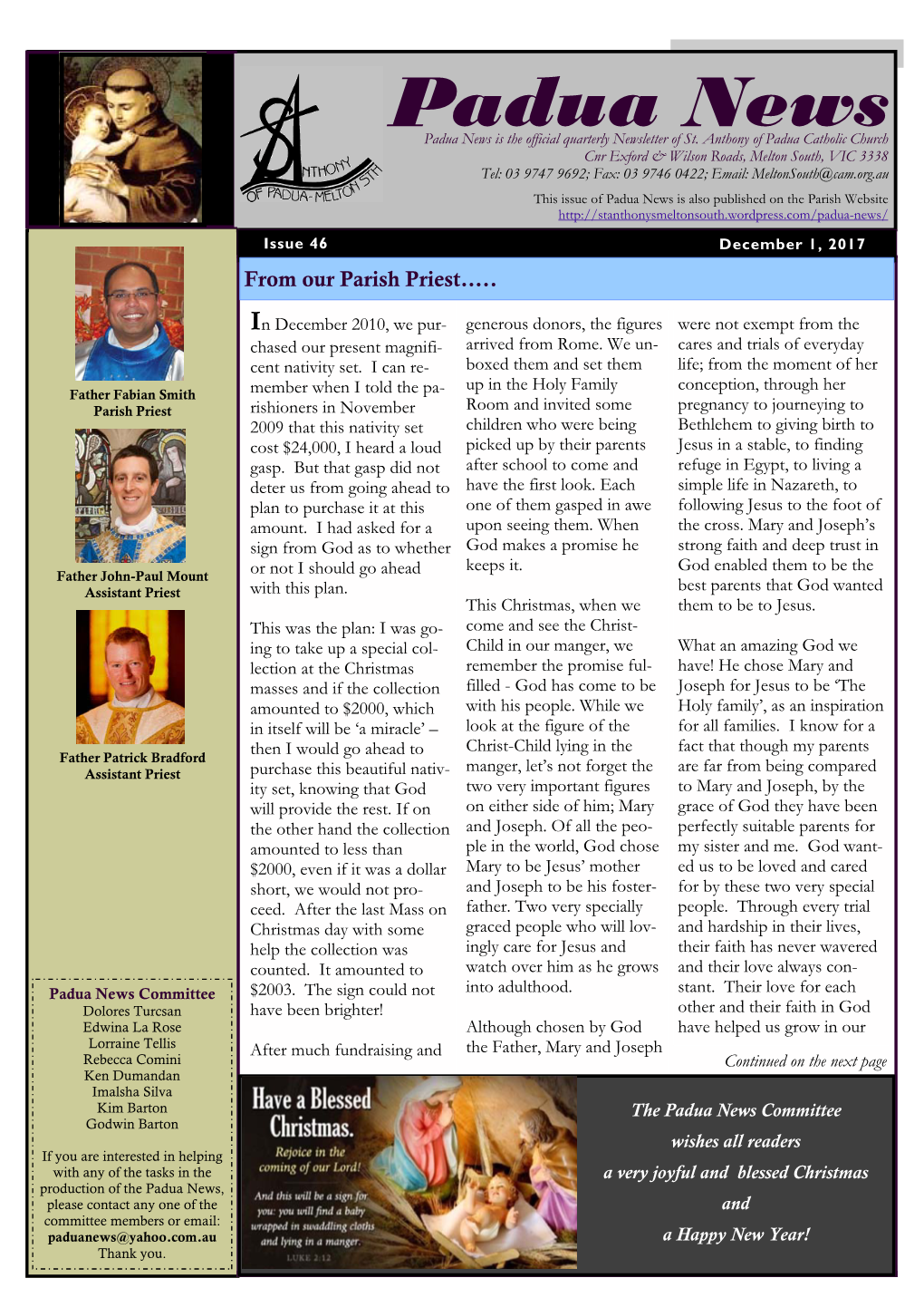 Padua News Padua News Is the Official Quarterly Newsletter of St