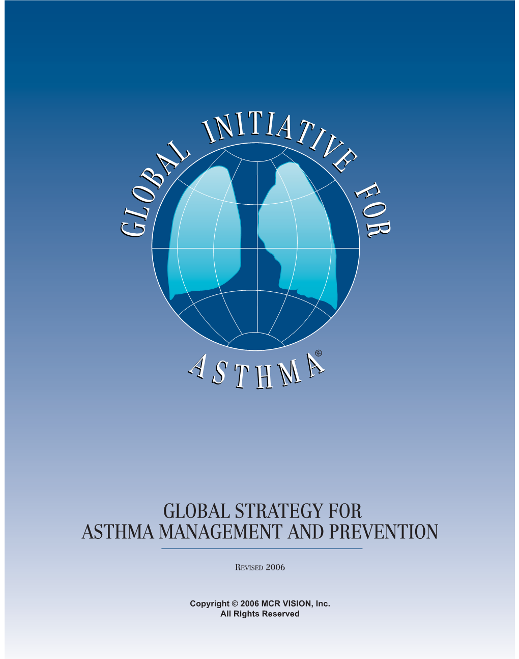 Global Strategy for Asthma Management and Prevention