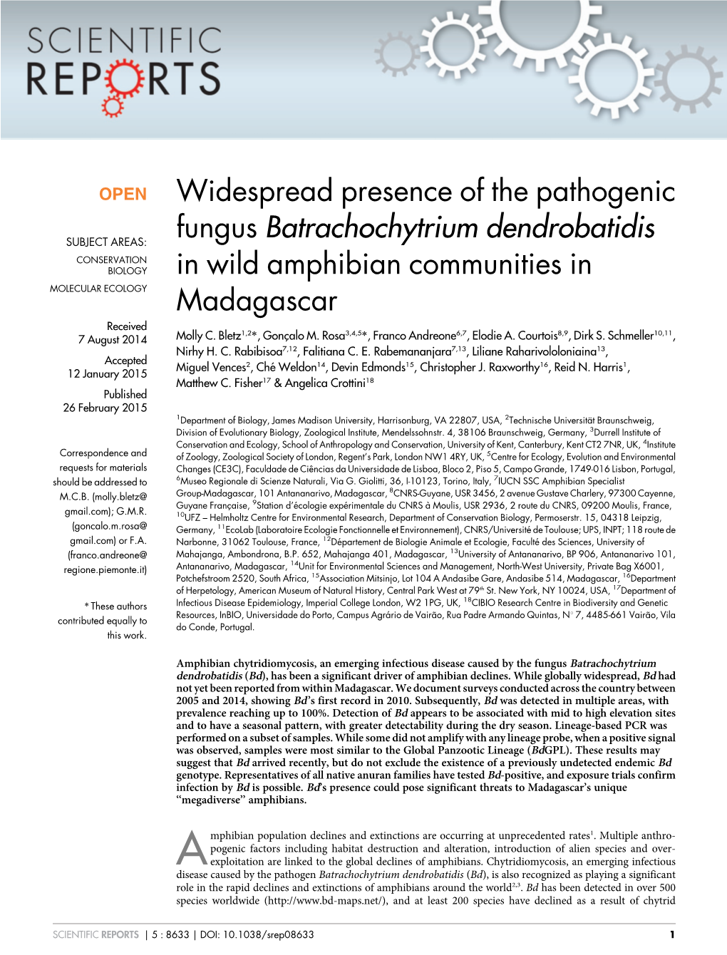Widespread Presence of the Pathogenic Fungus Batrachochytrium Dendrobatidis in Wild Amphibian Communities in Madagascar