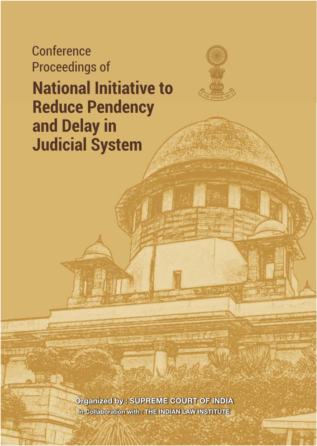 National Initiative to Reduce Pendency and Delay in Judicial System