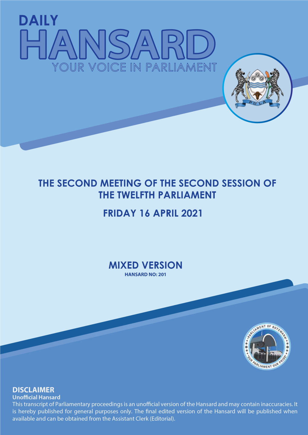 Friday 16 April 2021 the Second Meeting of The