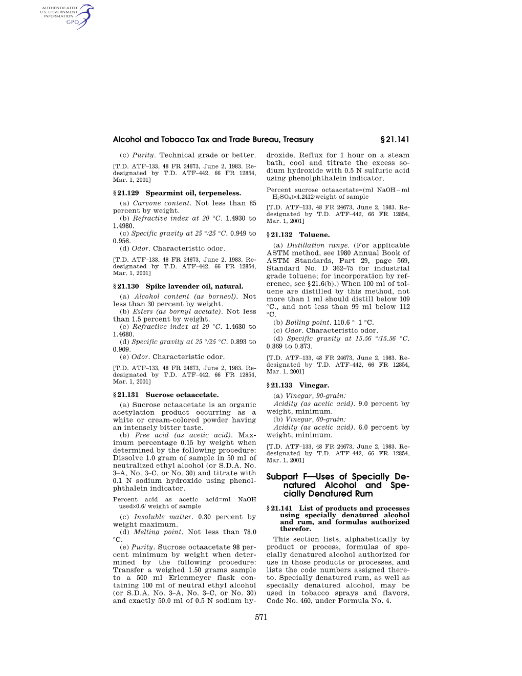 Natured Alcohol and Spe- Cially Denatured