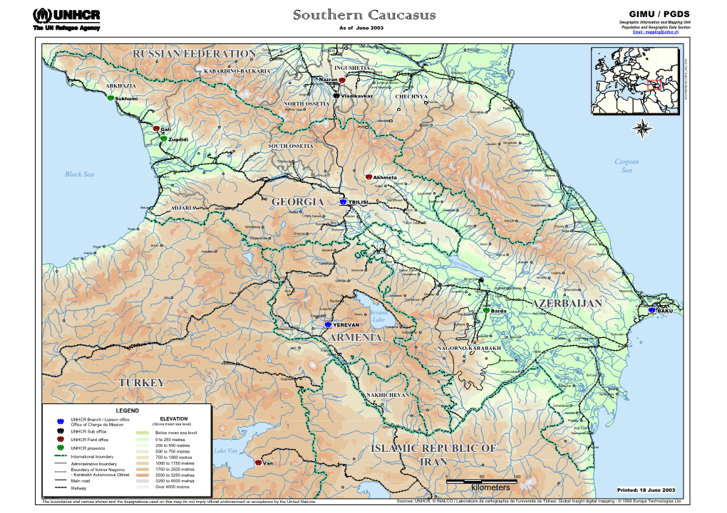 Southern Caucasus Geographic Information and Mapping Unit As of June 2003 Population and Geographic Data Section Email : Mapping@Unhcr.Ch