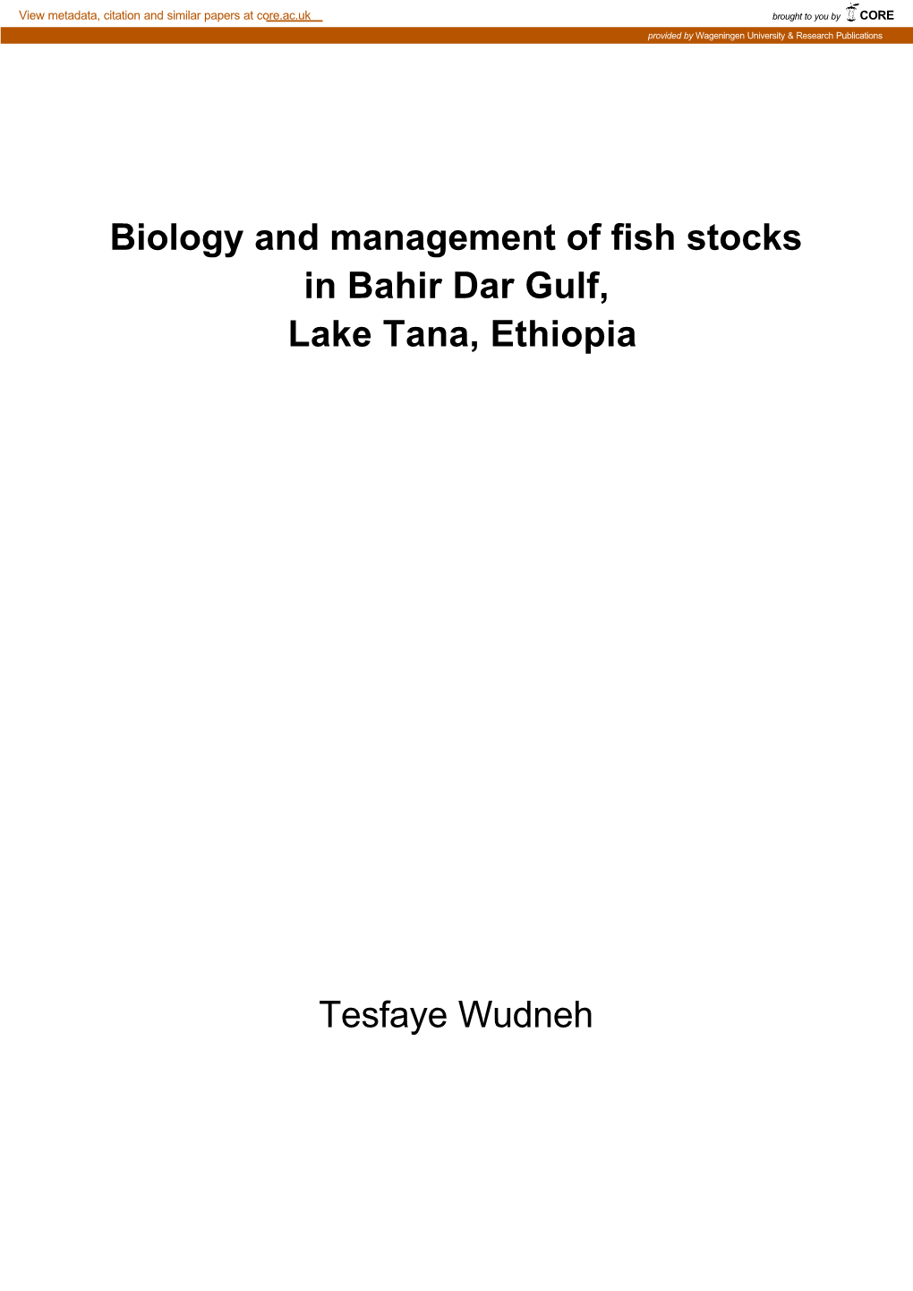 Biology and Management of Fish Stocks in Bahir Dar Gulf, Lake Tana, Ethiopia