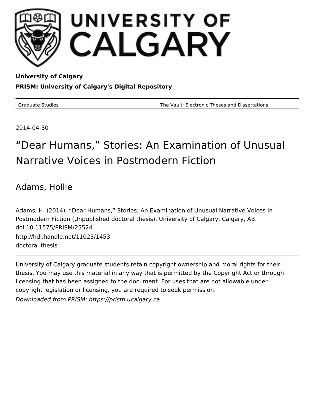 “Dear Humans,” Stories: an Examination of Unusual Narrative Voices in Postmodern Fiction