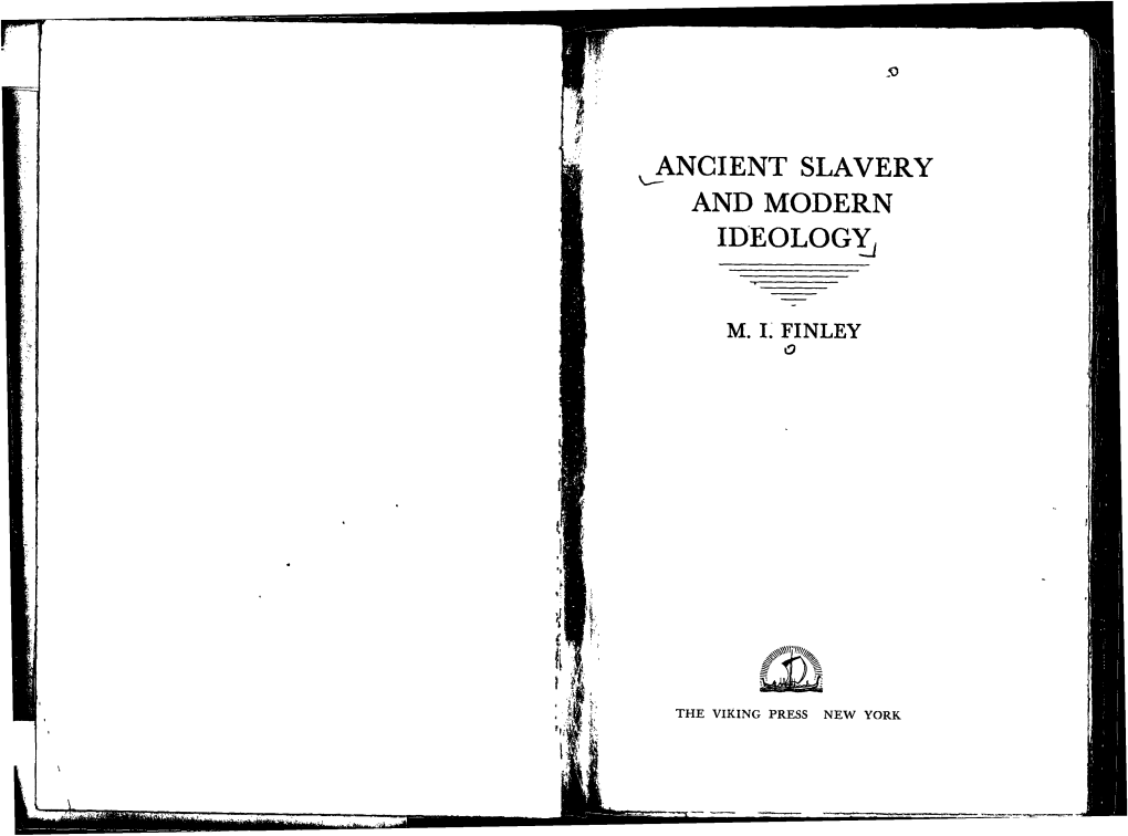 Ancient Slavery & Modern Ideology