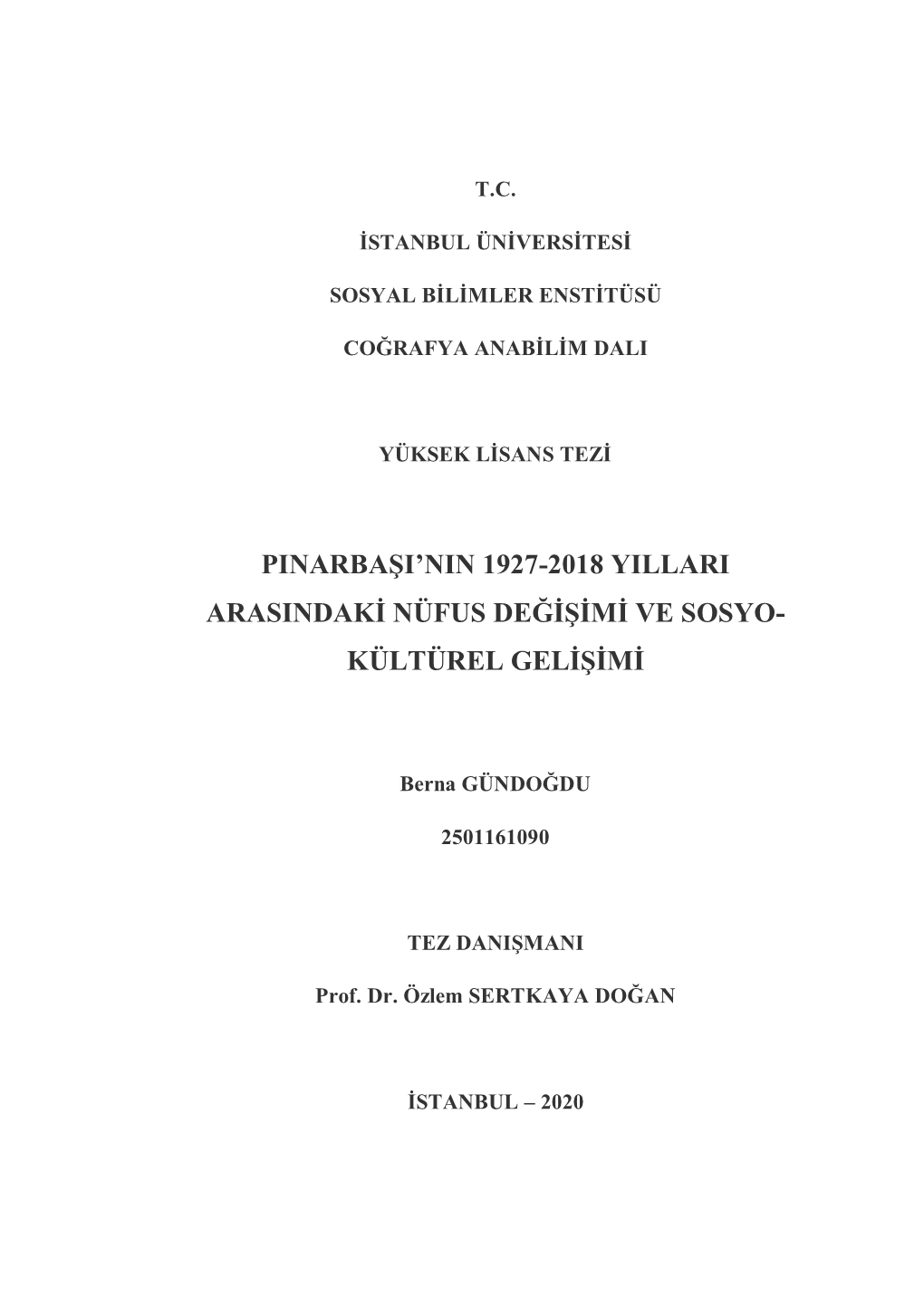 Pinarbaşi'nin 1927-2018 Yillari Arasindaki