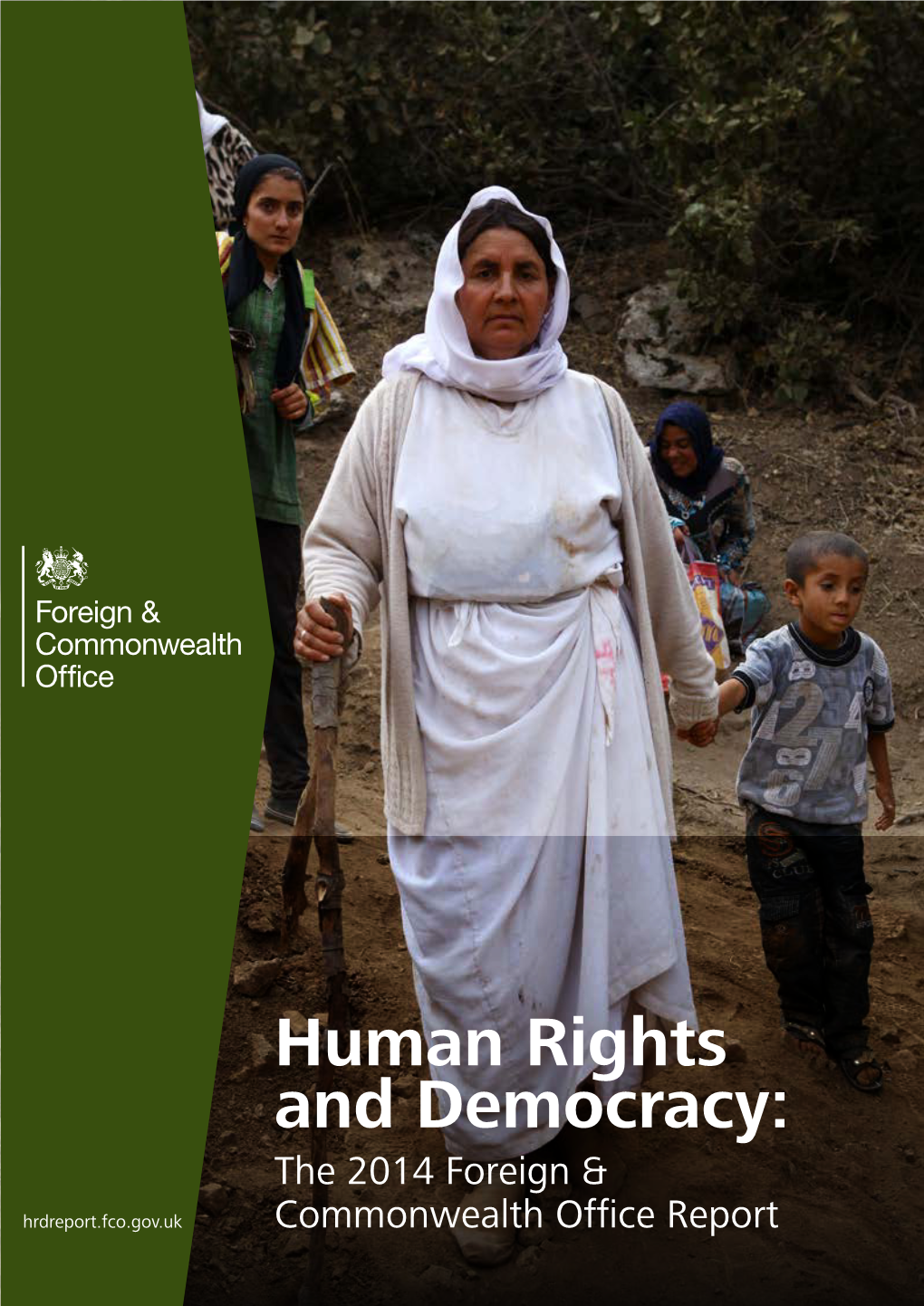 Human Rights and Democracy: the 2014 Foreign & Hrdreport.Fco.Gov.Uk Commonwealth Office Report