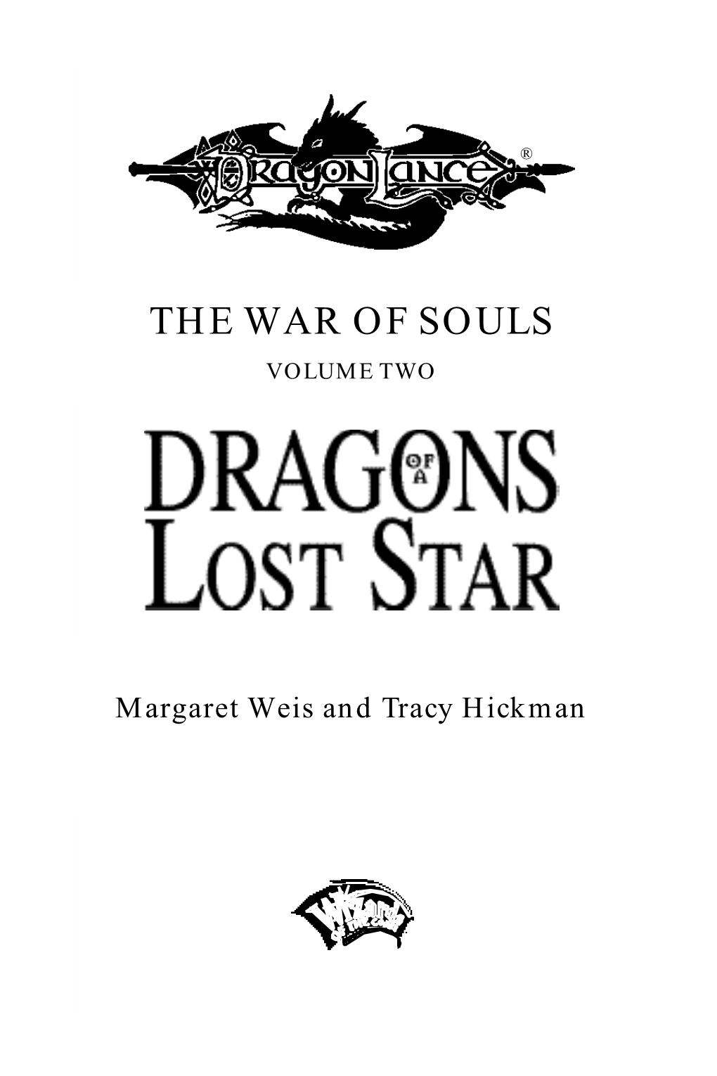 The War of Souls Volume Two