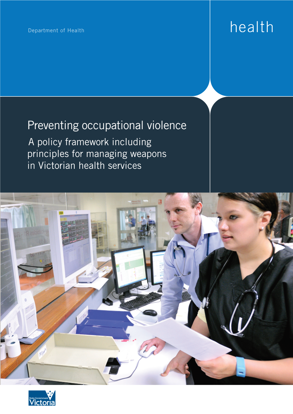 Preventing Occupational Violence a Policy Framework Including
