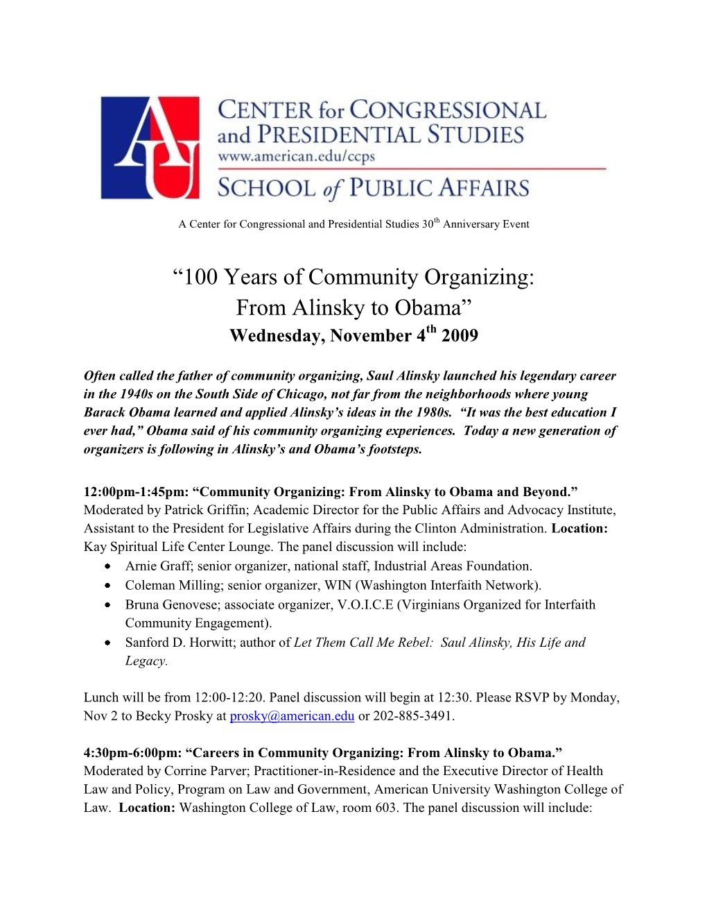 “100 Years of Community Organizing: from Alinsky to Obama” Wednesday, November 4Th 2009
