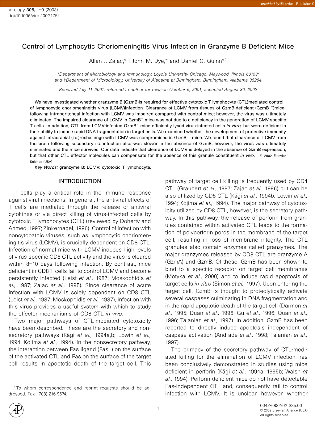 Control of Lymphocytic Choriomeningitis Virus Infection in Granzyme B Deficient Mice