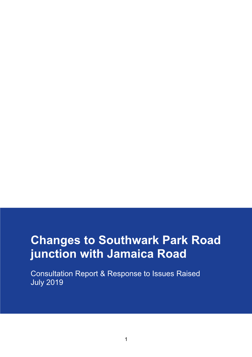 Southwark Park Road Junction with Jamaica Road