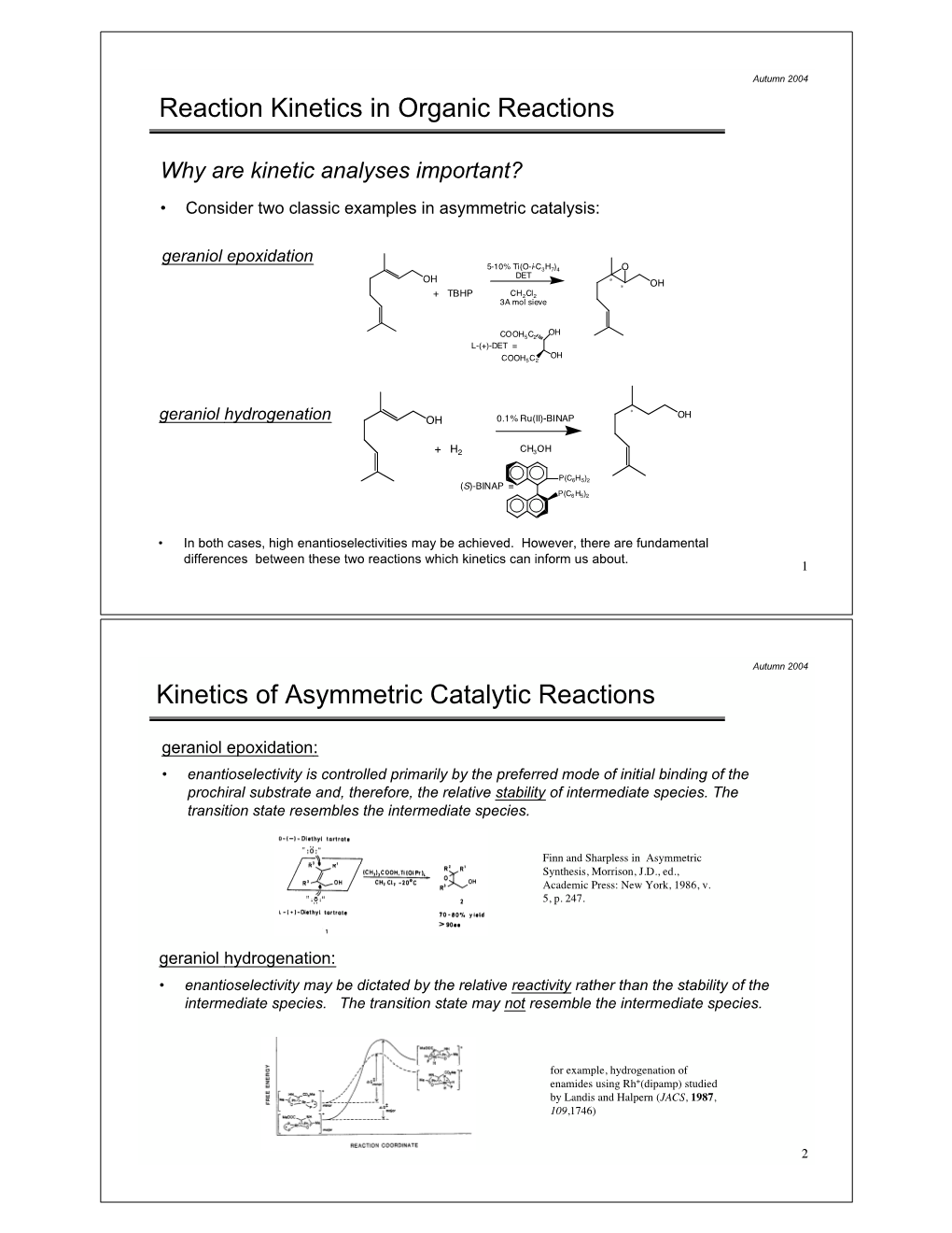 Reaction Kinetics in Organic Reactions