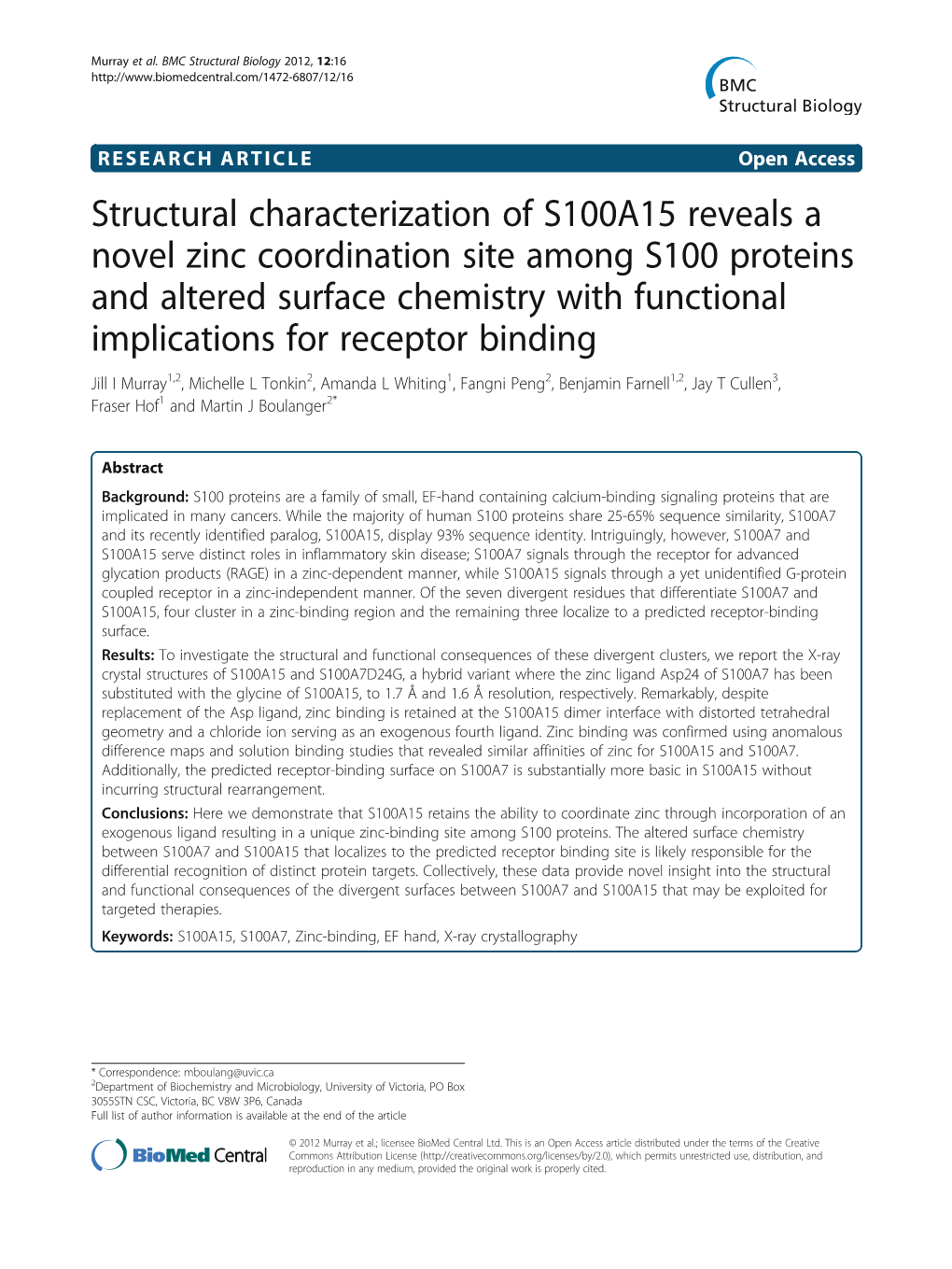 Structural Characterization of S100A15 Reveals a Novel Zinc Coordination