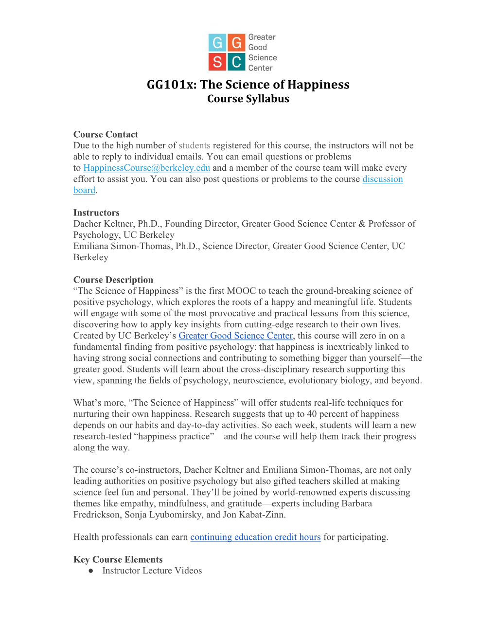 Gg101x: the Science of Happiness Course Syllabus