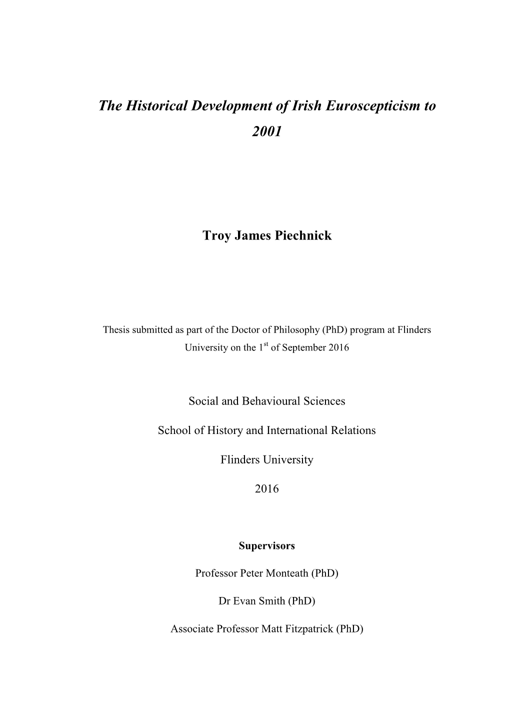 The Historical Development of Irish Euroscepticism to 2001