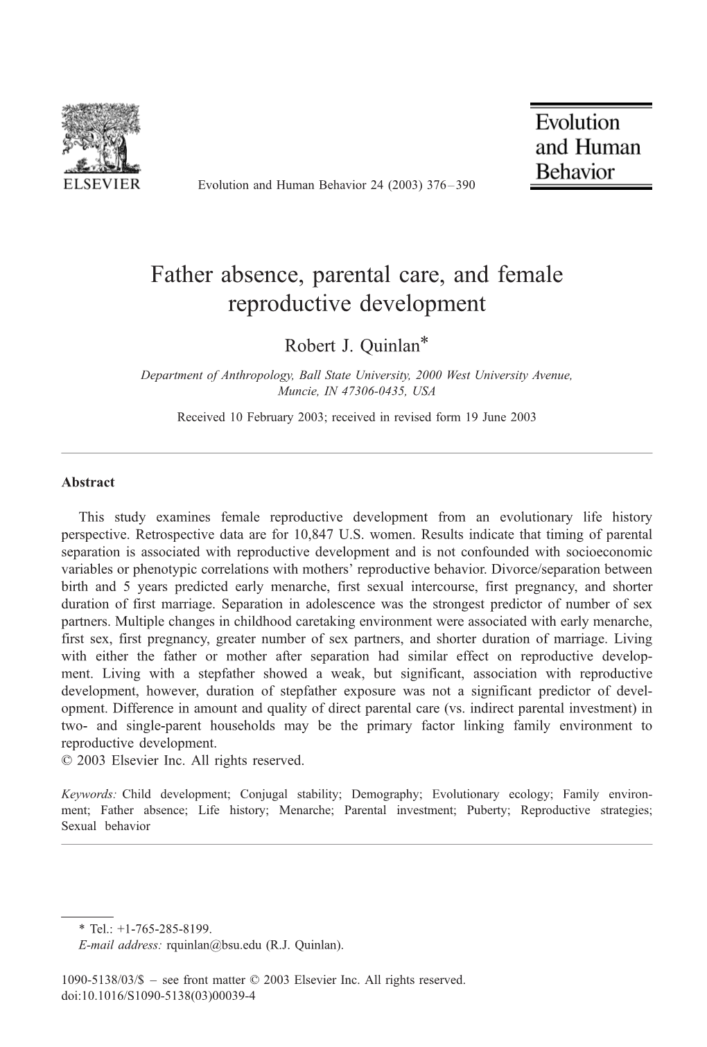 Father Absence, Parental Care, and Female Reproductive Development