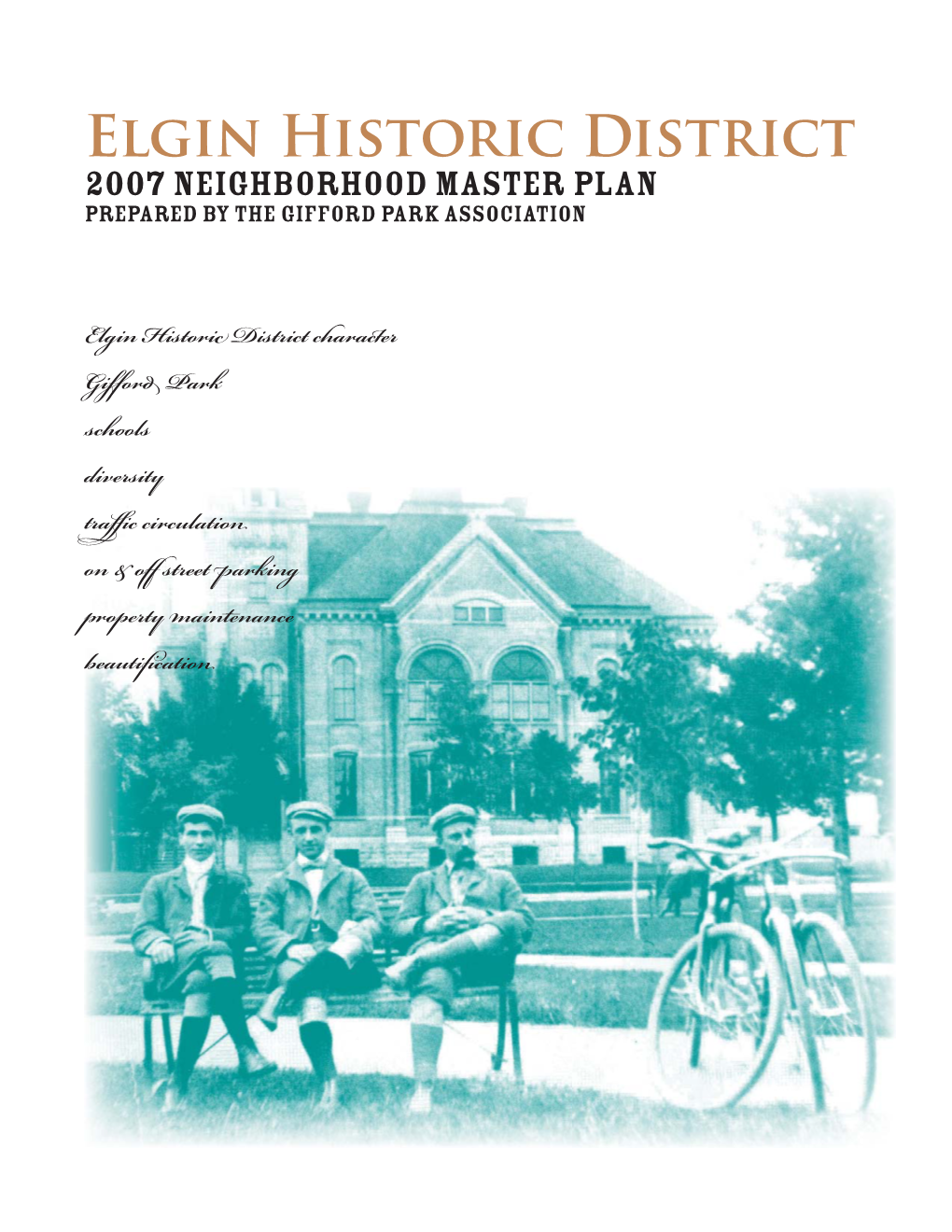 Elgin Historic District Neighborhood Plan