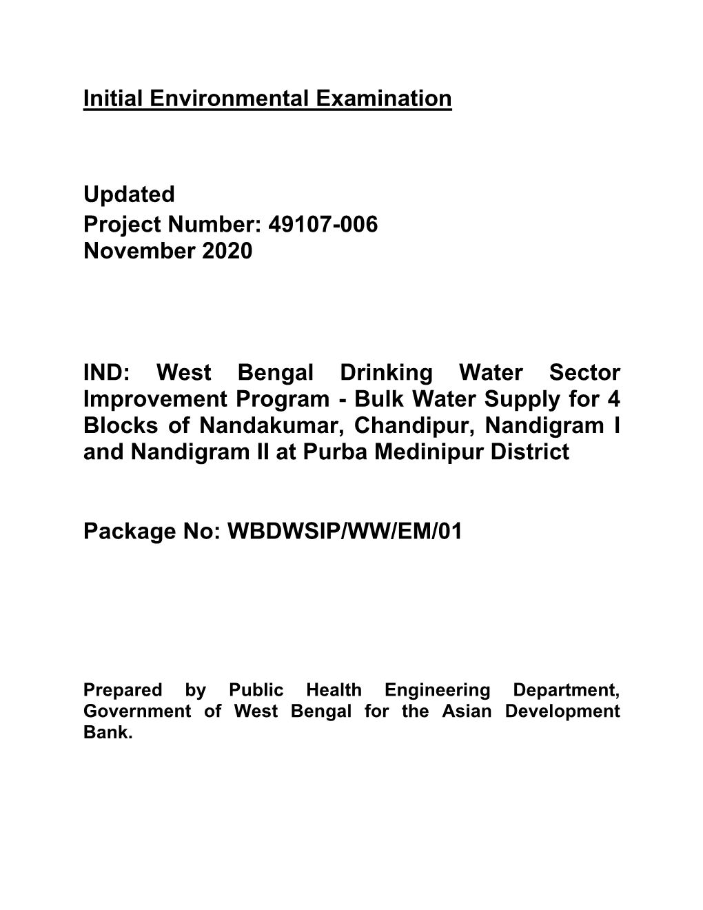 West Bengal Drinking Water Sector Improvement Program: Bulk Water Supply for 4 Blocks of Nandakumar, Chandipur, Nandigram I