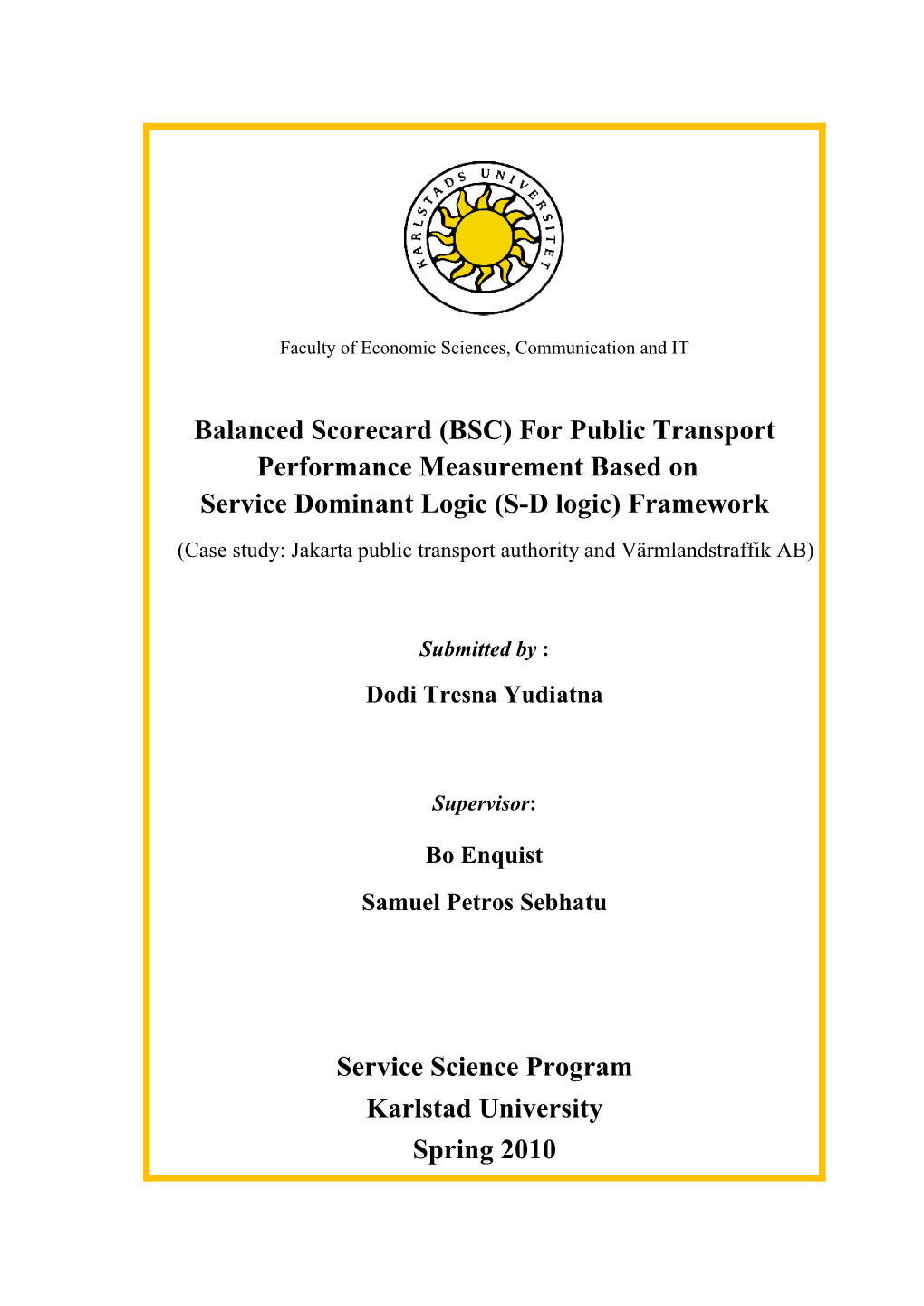 Balanced Scorecard (BSC) for Public Transport Performance