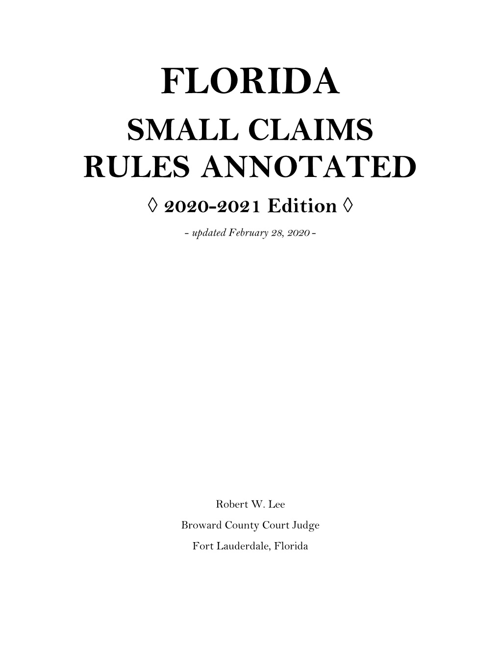Florida Small Claims Rules Annotated 2020