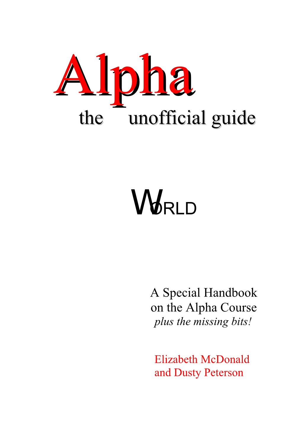 Alphaalpha Thethe Unofficialunofficial Guideguide
