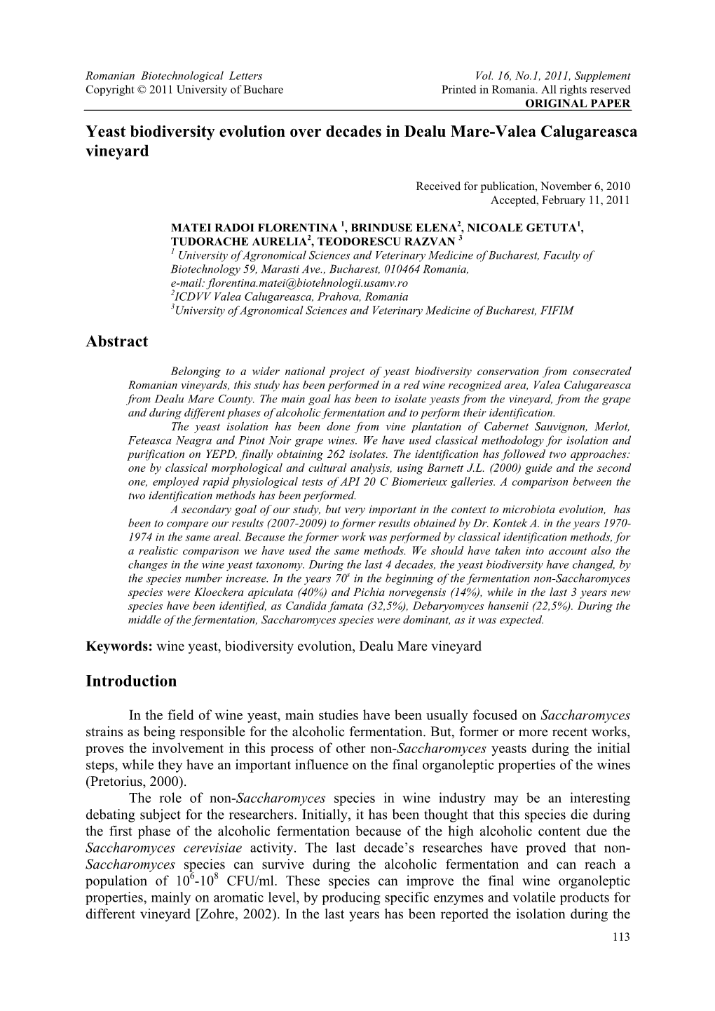 Yeast Biodiversity Evolution Over Decades in Dealu Mare-Valea Calugareasca Vineyard