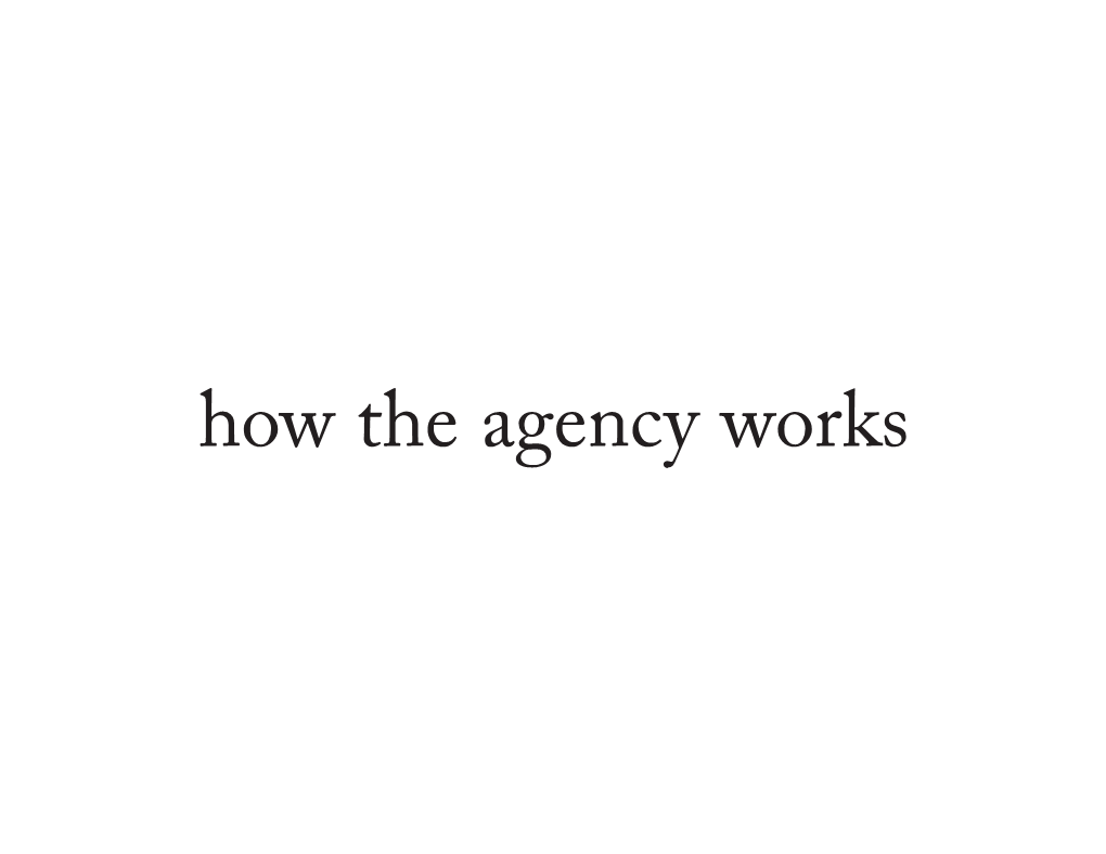 How the Agency Works B a Process–Manual