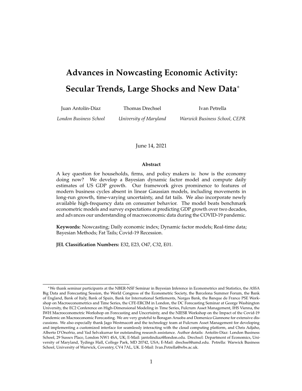 Advances in Nowcasting Economic Activity: Secular Trends, Large Shocks and New Data∗