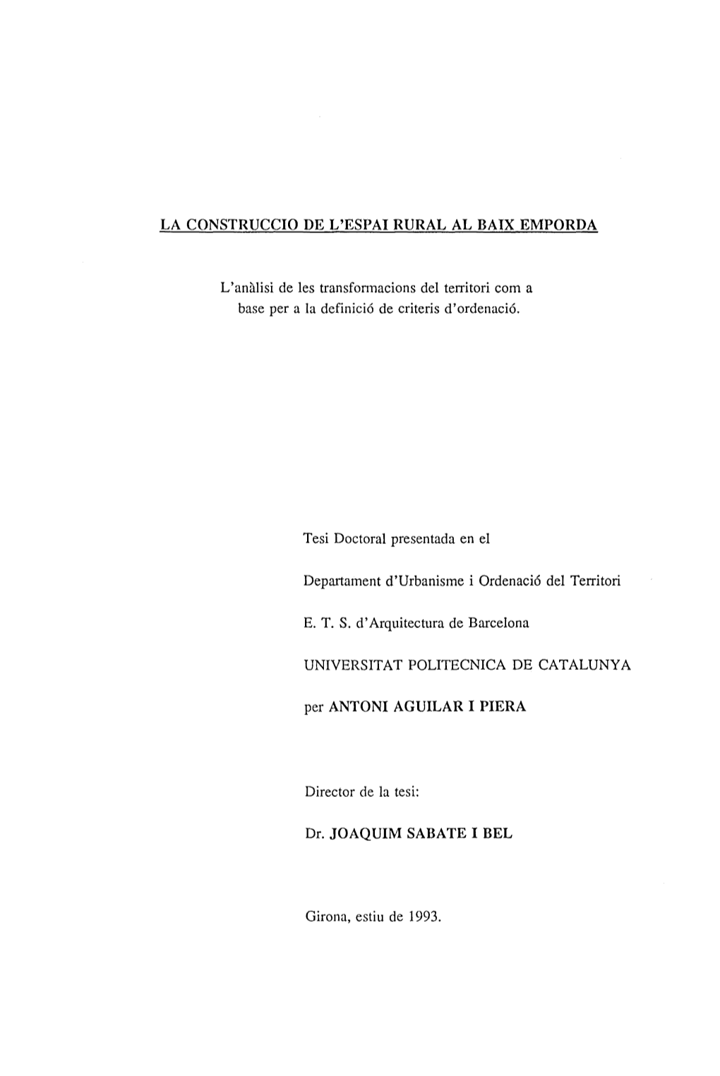 La Construcció De L'espai Rural Al Baix Empordà L