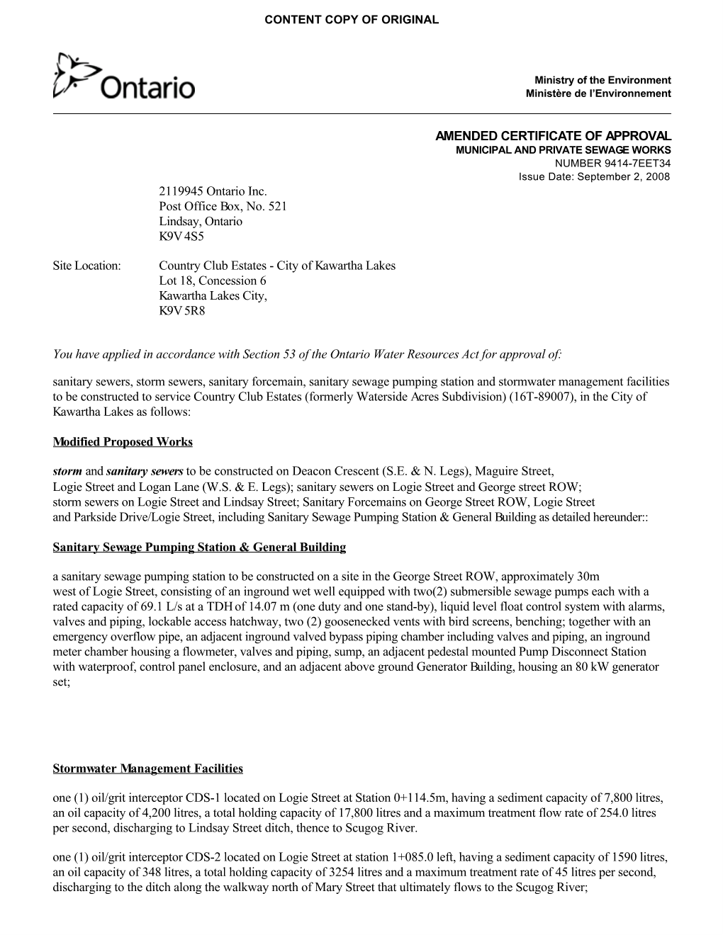 AMENDED CERTIFICATE of APPROVAL 2119945 Ontario Inc. Post Office Box, No. 521 Lindsay, Ontario K9V 4S5 Site Location: Country Cl