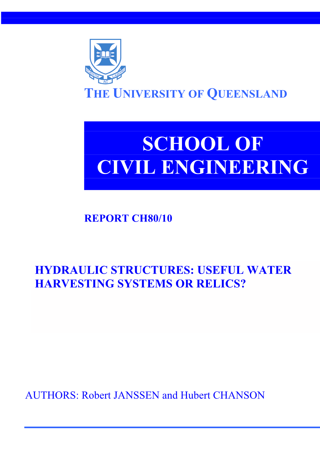 Hydraulic Structures: Useful Water Harvesting Systems Or Relics?