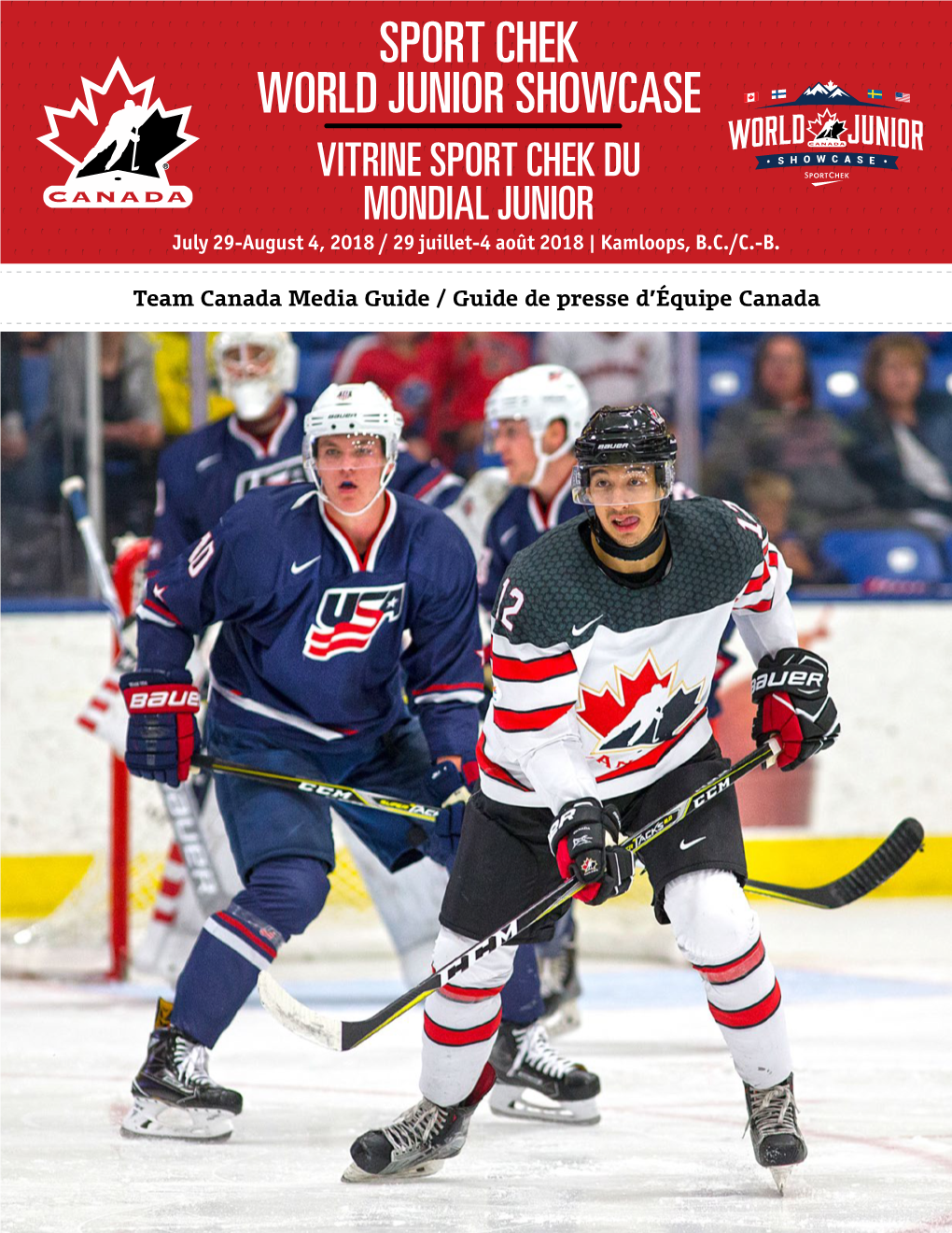 SPORT CHEK WORLD JUNIOR SHOWCASE VITRINE SPORT CHEK DU MONDIAL JUNIOR July 29-August 4, 2018 / 29 Juillet-4 Août 2018 | Kamloops, B.C./C.-B