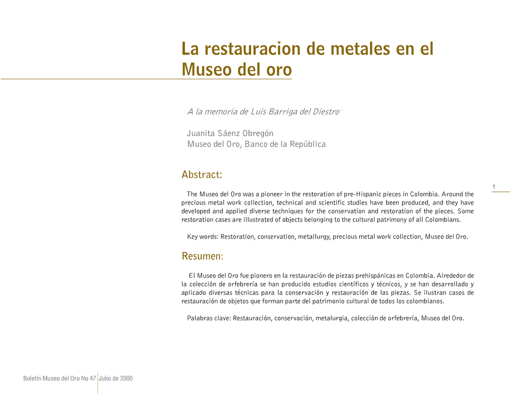 La Restauracion De Metales En El Museo Del Oro