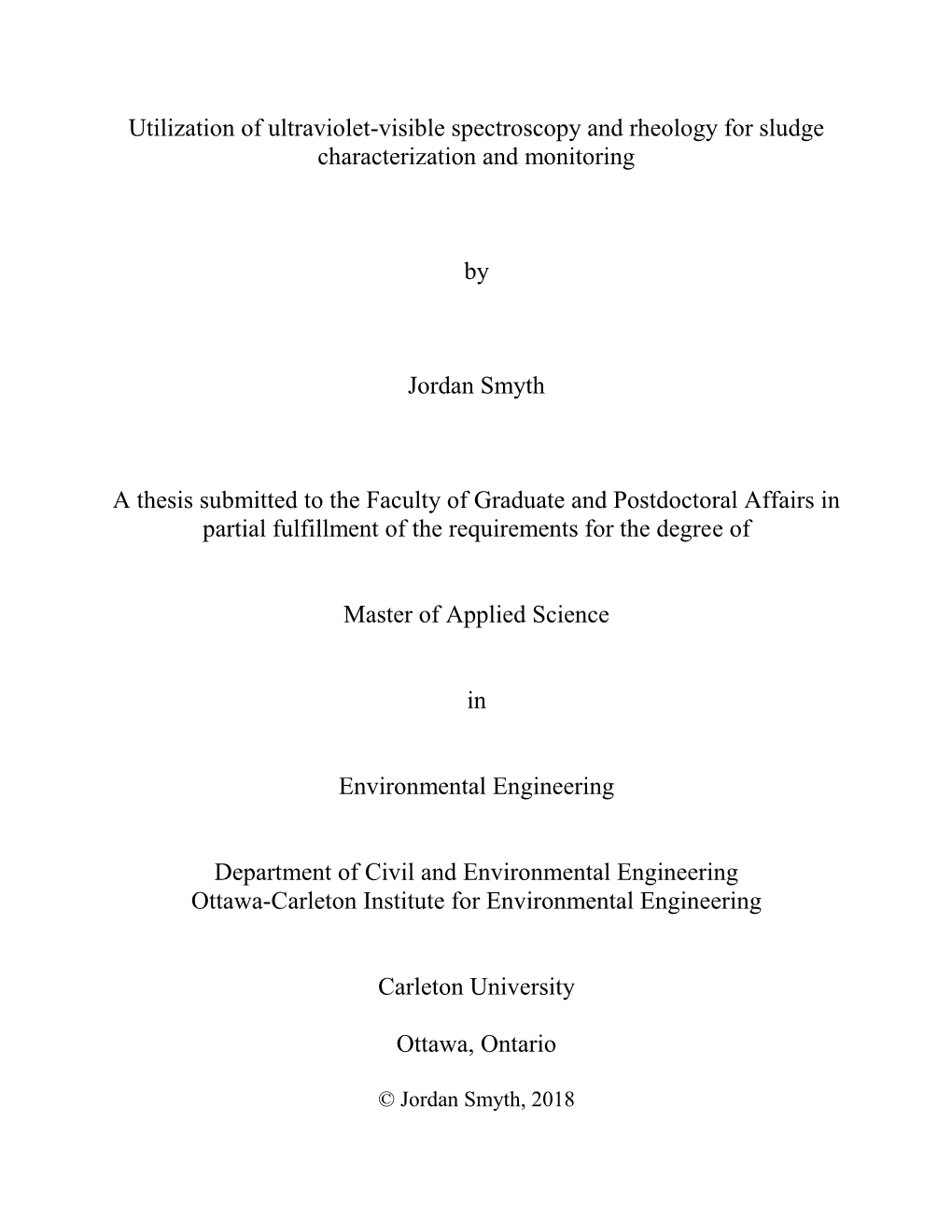 Utilization of Ultraviolet-Visible Spectroscopy and Rheology for Sludge Characterization and Monitoring