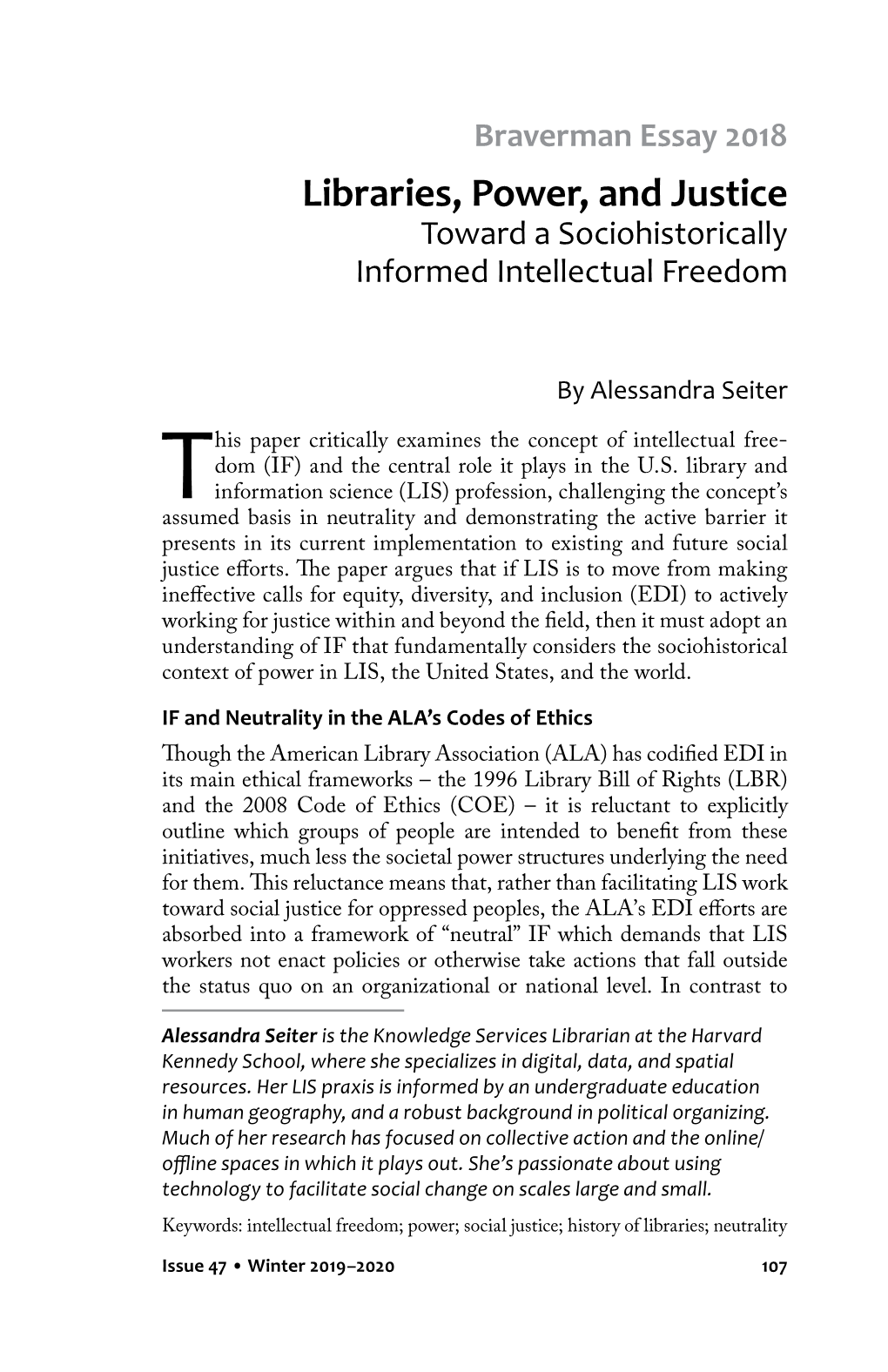 Libraries, Power, and Justice Toward a Sociohistorically Informed Intellectual Freedom