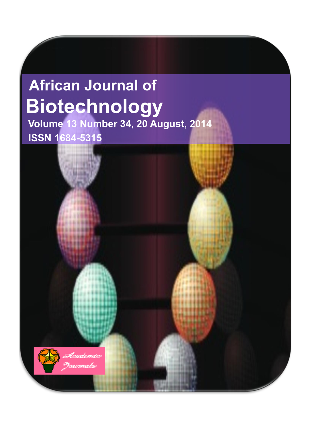 Biotechnology Volume 13 Number 34, 20 August, 2014 ISSN 1684-5315