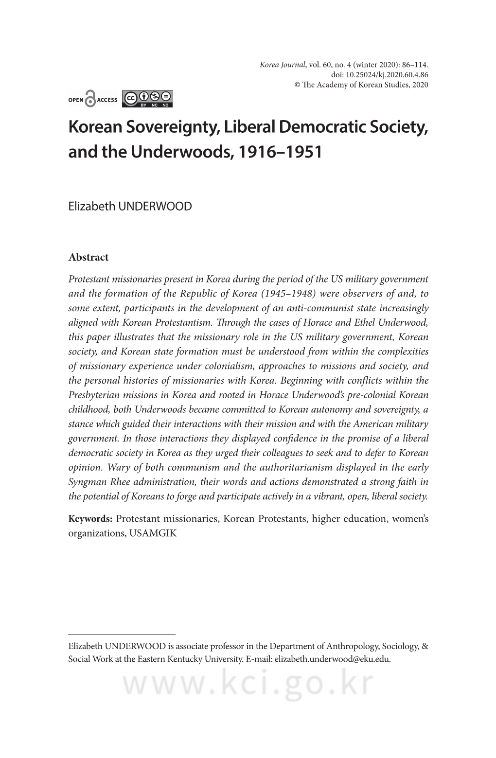 Korean Sovereignty, Liberal Democratic Society, and the Underwoods, 1916–1951