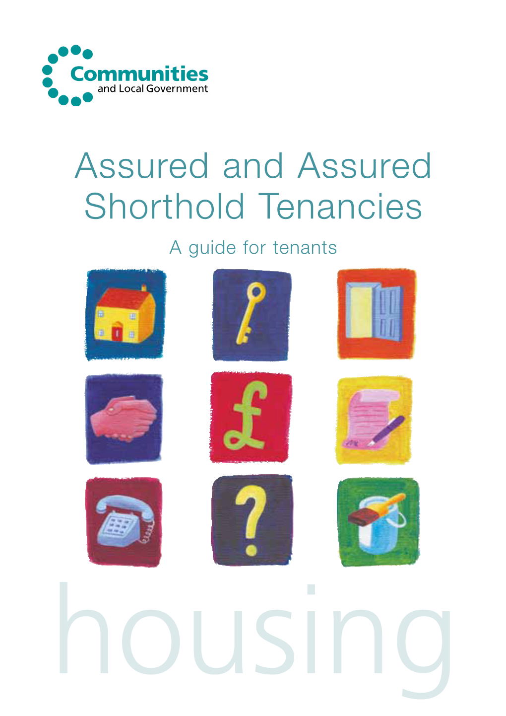Assured and Assured Shorthold Tenancies a Guide for Tenants Housing Assured and Assured Shorthold Tenancies