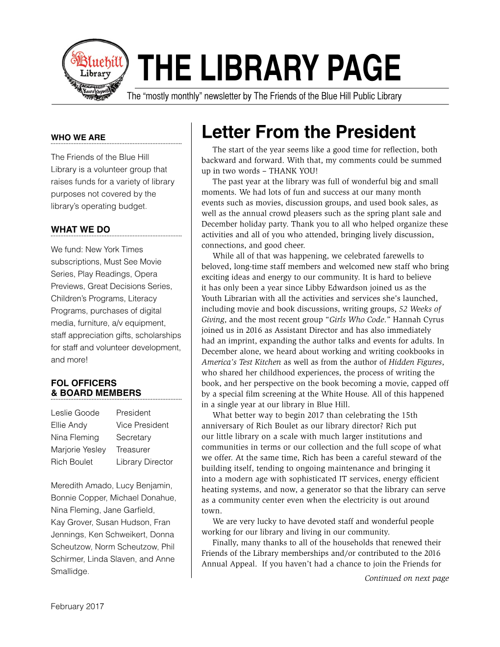 THE LIBRARY PAGE the “Mostly Monthly” Newsletter by the Friends of the Blue Hill Public Library