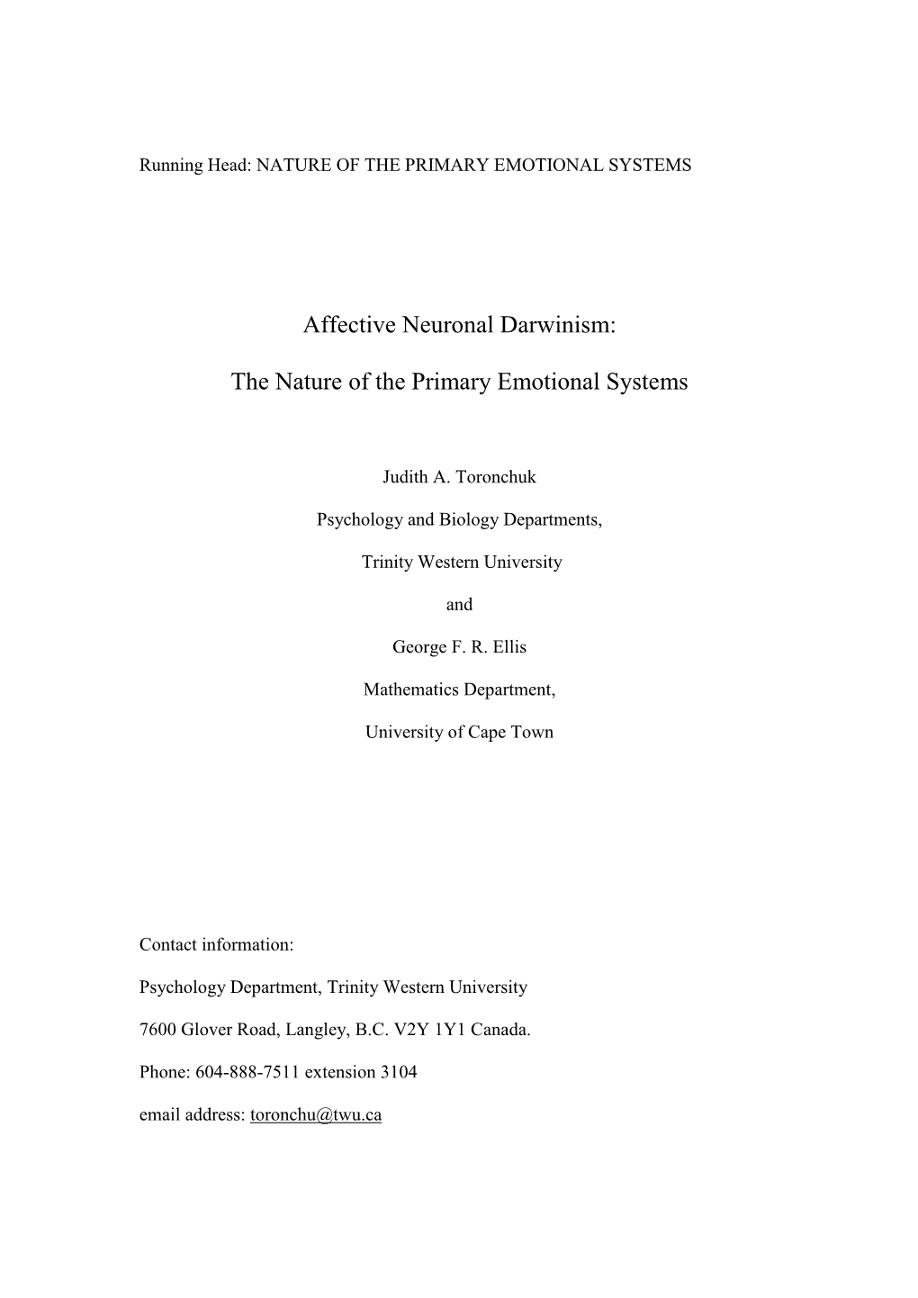 Affective Neuronal Darwinism: the Nature of the Primary Emotional