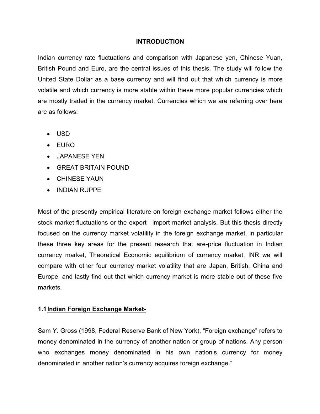 INTRODUCTION Indian Currency Rate Fluctuations and Comparison With