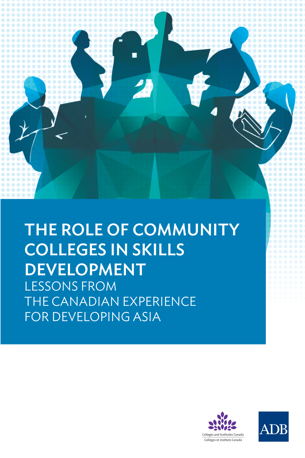 The Role of Community Colleges in Skills Development