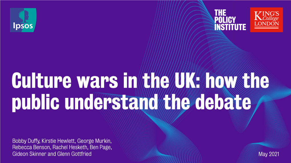 Culture Wars in the UK: How the Public Understand the Debate