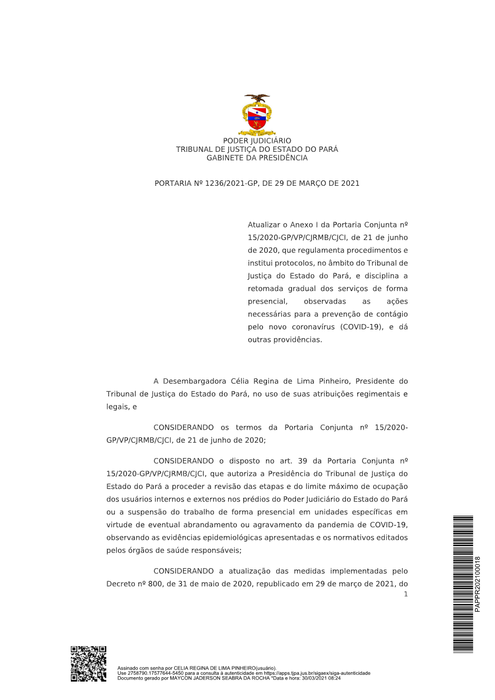 Poder Judiciário Tribunal De Justiça Do Estado Do Pará Gabinete Da Presidência Portaria Nº 1236/2021-Gp, De 29 De Março De