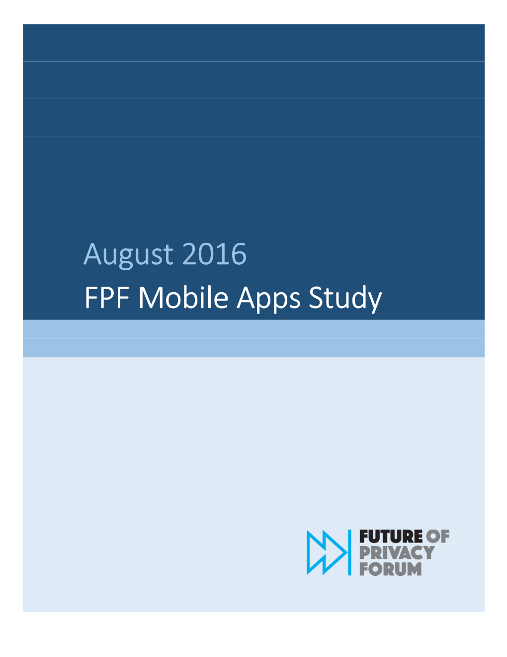 August 2016 FPF Mobile Apps Study
