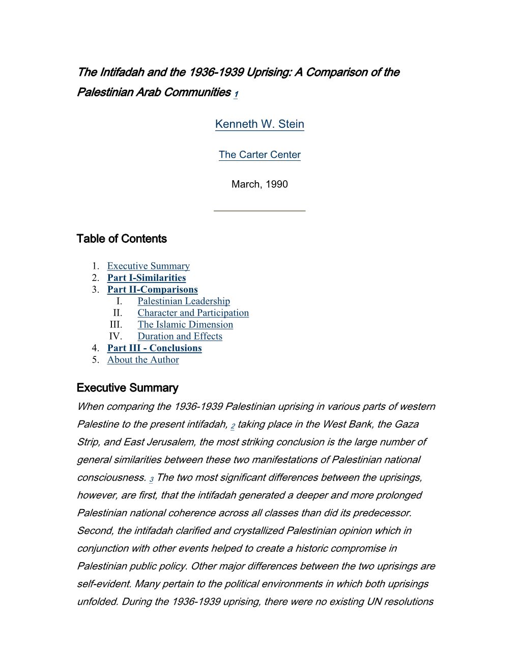 The Intifadah and the 1936-1939 Uprising: a Comparison of the Palestinian Arab Communities 1